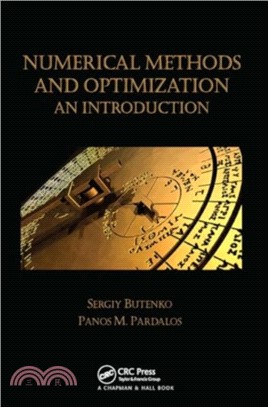 Numerical Methods and Optimization：An Introduction