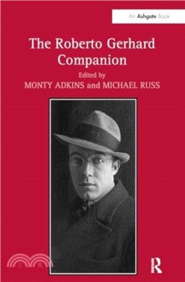 The Roberto Gerhard Companion