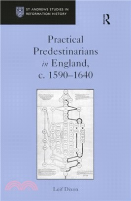 Practical Predestinarians in England, c. 1590??640