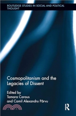 Cosmopolitanism and the Legacies of Dissent