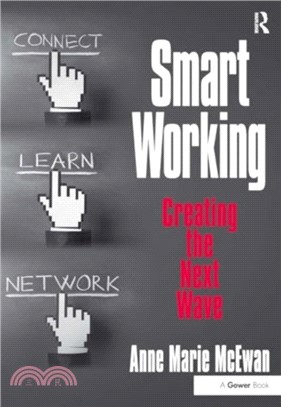 Smart Working：Creating the Next Wave