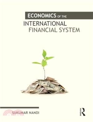 Economics of the International Financial System