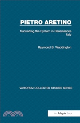 Pietro Aretino: Subverting the System in Renaissance Italy