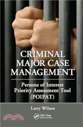 Criminal Major Case Management：Persons of Interest Priority Assessment Tool (POIPAT)