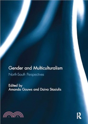 Gender and Multiculturalism：North-South Perspectives