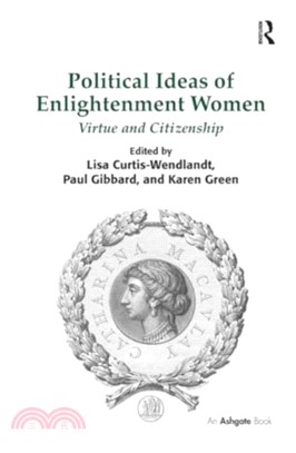 Political Ideas of Enlightenment Women：Virtue and Citizenship