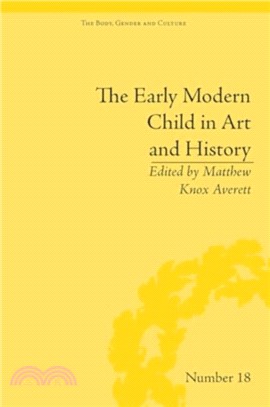 The Early Modern Child in Art and History