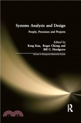 Systems Analysis and Design: People, Processes, and Projects