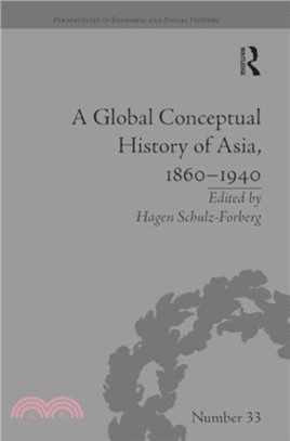 A Global Conceptual History of Asia, 1860??940