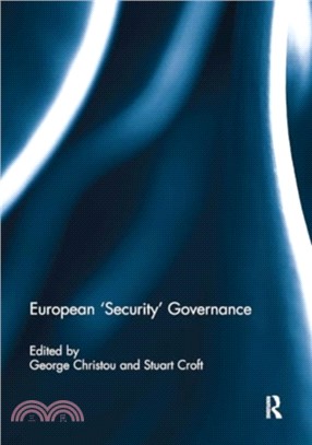 European 'Security' Governance