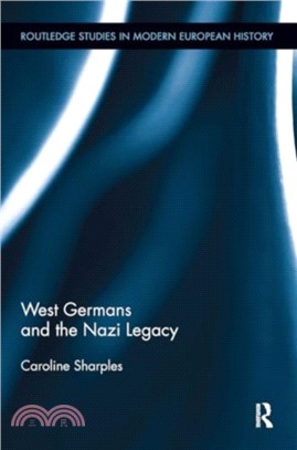 West Germans and the Nazi Legacy