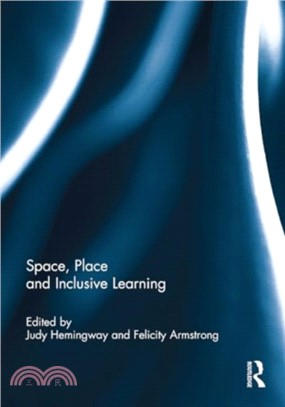 Space, Place and Inclusive Learning