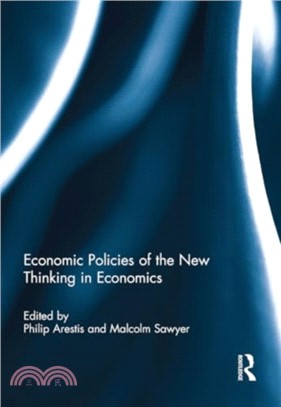 Economic Policies of the New Thinking in Economics