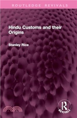 Hindu Customs and their Origins