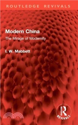 Modern China：The Mirage of Modernity