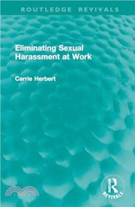 Eliminating Sexual Harassment at Work