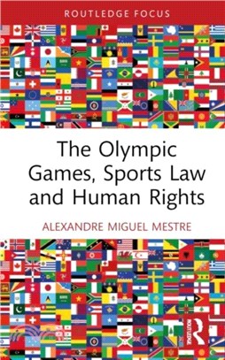 The Olympic Games, Sports Law and Human Rights