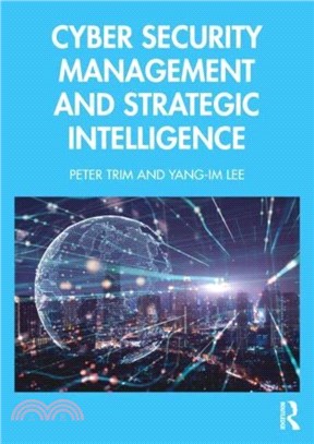 Cyber Security Management and Strategic Intelligence