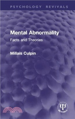 Mental Abnormality：Facts and Theories