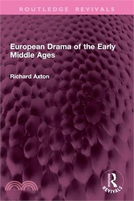 European Drama of the Early Middle Ages