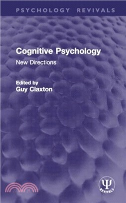 Cognitive Psychology：New Directions