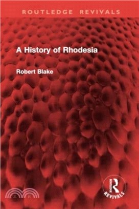 A History of Rhodesia