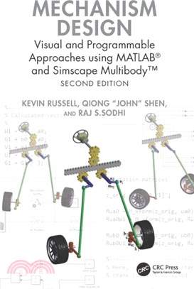 Mechanism Design：Visual and Programmable Approaches using MATLAB® and Simscape Multibody™