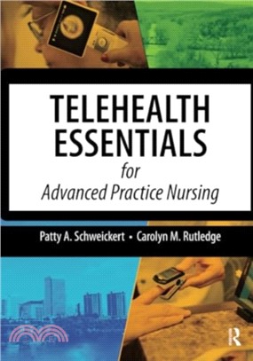 Telehealth Essentials for Advanced Practice Nursing