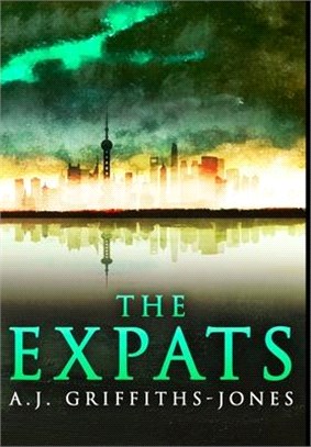 The Expats: Premium Hardcover Edition