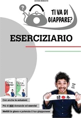 TI VA DI GIAPPARE? ESERCIZIARIO - più di 800 esercizi di giapponese base. Allena grammatica, kanji e vocaboli.