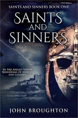 Saints And Sinners: Premium Hardcover Edition