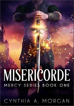 Misericorde: Premium Hardcover Edition