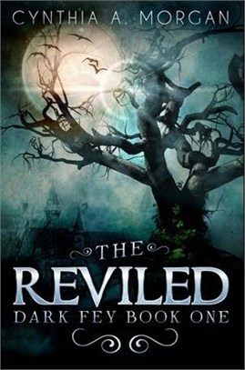 The Reviled: Premium Hardcover Edition