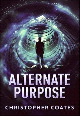 Alternate Purpose: Premium Hardcover Edition