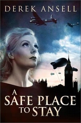 A Safe Place To Stay: Premium Hardcover Edition