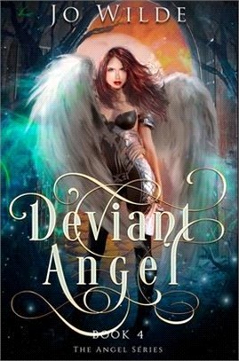 Deviant Angel: Premium Hardcover Edition