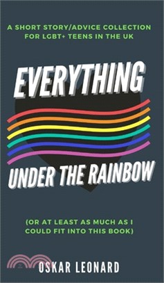 Everything Under The Rainbow