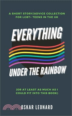 Everything Under The Rainbow