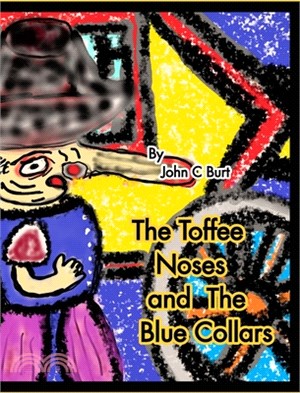 The Toffee Noses and The Blue Collars.