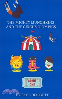 The Mighty Munchkins and the Circus Olympics