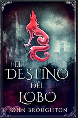 El Destino Del Lobo: Edición Premium en Tapa dura