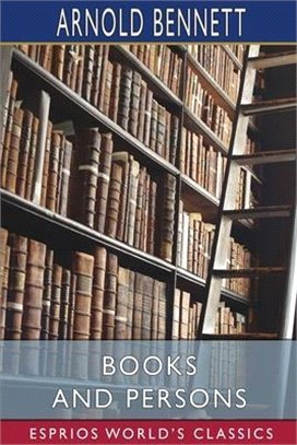 Books and Persons (Esprios Classics)