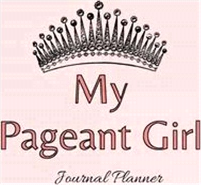 My Pageant Journal