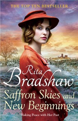 Saffron Skies and New Beginnings：A heart-warming Second World War historical novel from the Sunday Times bestselling author