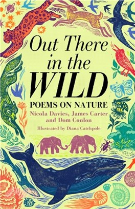 Out There in the Wild：Poems on Nature