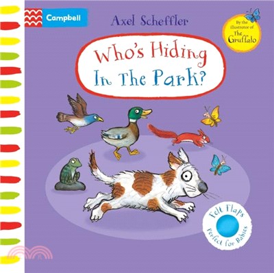 Who's Hiding in the Park?：A Felt Flaps Book