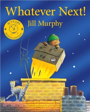 Whatever Next!：40th Anniversary Edition