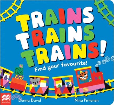 Trains Trains Trains!：Find Your Favourite