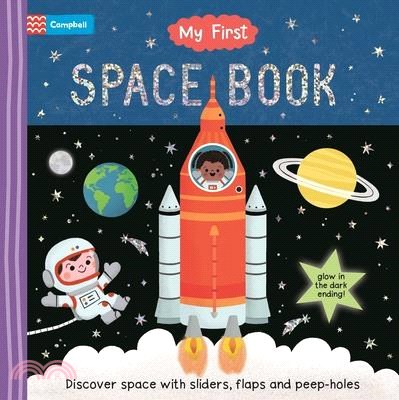 My First Space Book: Discover Space with Sliders, Flaps and Peep Holes