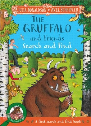 The Gruffalo and Friends Search and Find：With seventeen super scenes and over 120 things to spot!